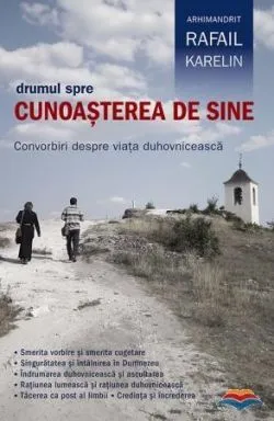 Drumul spre cunoasterea de sine de Rafail Karelin