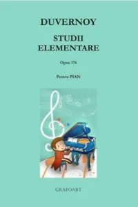 Duvernoy - Studii elementare op. 176 de J. B. Duvernoy