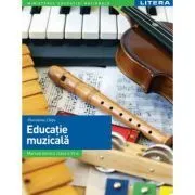 Educatie muzicala. Manual. Clasa a 6-a de Florentina Chifu