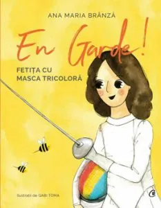 En garde. Fetita cu masca tricolora de Ana Maria Branza