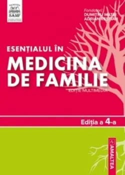 Esentialul in Medicina de Familie de Dumitru Matei