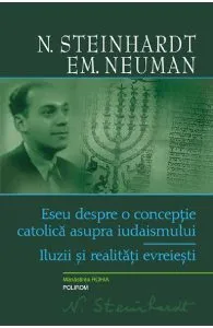 Eseu despre o conceptie catolica asupra iudaismului de N. Steinhardt