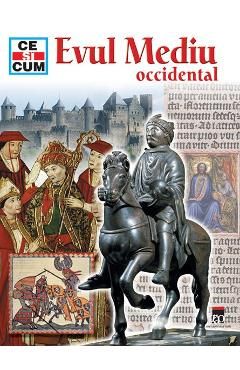 Evul Mediu occidental (Ce si cum)