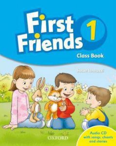 First Friends 1 - Class Book + Audio CD with songs, chants and stories
