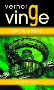Foc in adanc de Vernor Vinge