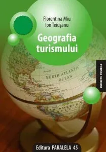 Geografia turismului de Florentina Miu