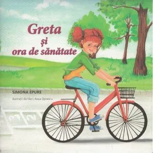 Greta si ora de sanatate de Simona Epure