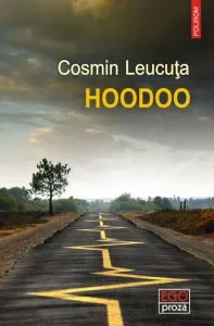 Hoodoo de Cosmin Leucuta