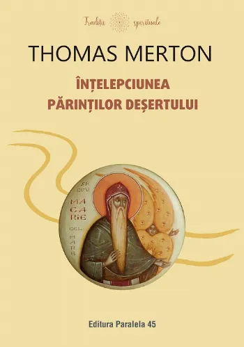 Înțelepciunea Părinților Deșertului