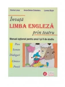 Invata limba engleza prin teatru de Luiuz Viorica