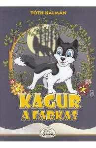 Kagur, a farkas de Toth Kalman