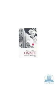 Liniste redusa la tacere de Mircea Petean