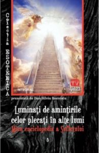 Luminati de amintirile celor plecati in alte lumi
