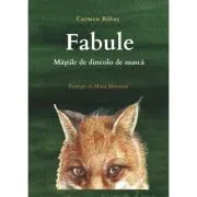 Mastile de dincolo de masca. Fabule de Carmen Babus