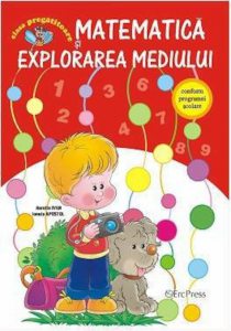 Matematica si explorarea mediului - clasa pregatitoare
