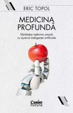Medicina profundă de Eric Topol