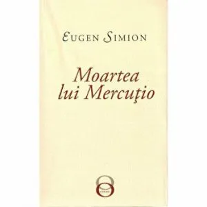 Moartea lui Mercutio de Ilina Gregori