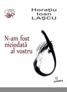 N-am fost niciodata al vostru
