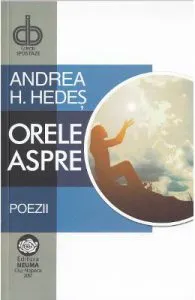 Orele aspre de Andrea H. Hedes