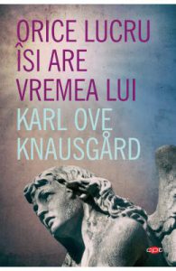 Orice lucru isi are vremea lui
