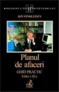 Planul de afaceri. Ghid practic. Editia a III-a
