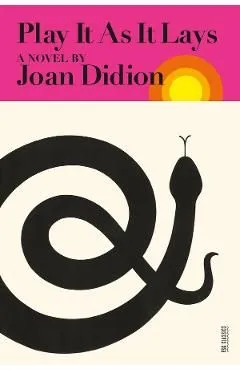 Play It as It Lays de Joan Didion