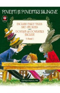 Povesti si povestiri engleze / English Fairy Tales and Stories Vol.1