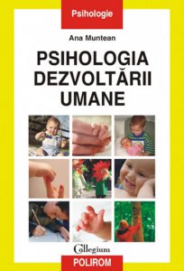 Psihologia dezvoltarii umane (Editia a III-a)