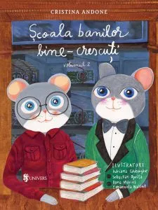 Școala banilor bine-crescuți (Vol.2) de Cristina Andone