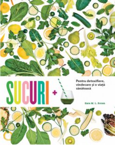 Sucuri. Pentru detoxifiere, vindecare si o viata sanatoasa