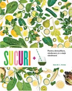 Sucuri. Pentru detoxifiere, vindecare si o viata sanatoasa de Kara Rosen