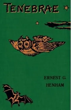 Tenebrae de Ernest George Henham
