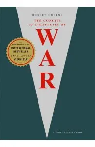 The Concise 33 Strategies of War de Robert Greene