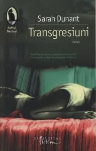 Transgresiuni de Dunant Sarah