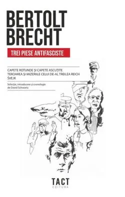 Trei piese antifasciste de Bertolt Brecht