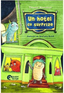Un hotel cu surprize