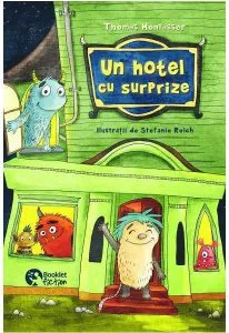 Un hotel cu surprize de Thomas Montasser