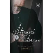 Vecini Volumul 3, Atingeri interzise