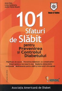 101 sfaturi de slabit pentru prevenirea si controlul diabetului