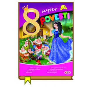 8 Super povesti