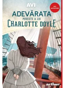 Adevărata poveste a lui Charlotte Doyle de AVI
