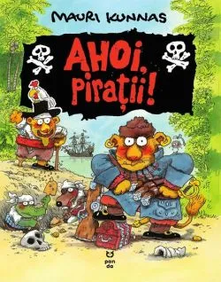 Ahoi, pirații! de Mauri Kunnas