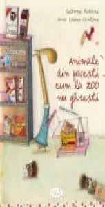 Animale din povesti cum la Zoo nu gasesti de Gianni Rodari