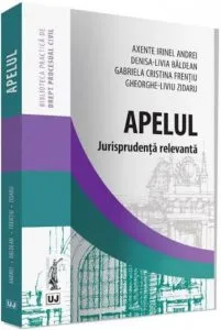 Apelul. Jurisprudenta relevanta