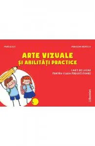 Arte vizuale si abilitati practice