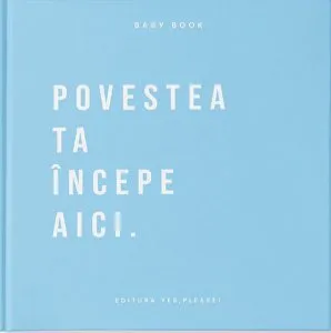 Baby Book - Povestea ta incepe aici