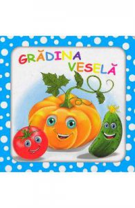 Bulinele vesele: Gradina vesela