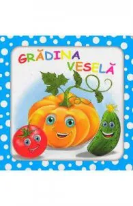 Bulinele vesele: Gradina vesela