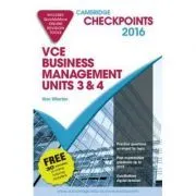 Cambridge Checkpoints VCE Business Management Units 3 and 4 2016 and Quiz Me More de Alan Wharton