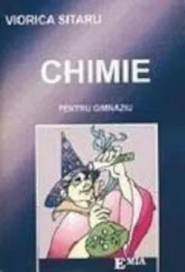 Chimie pentru gimnaziu de Viorica Sitaru